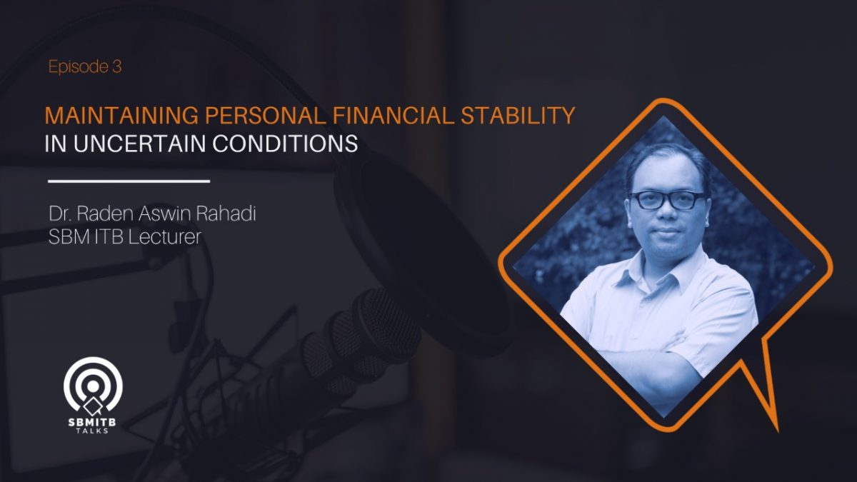 Maintaining personal financial stability in uncertain conditions (Part ...